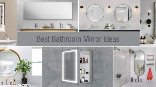 Best Bathroom Mirror Ideas